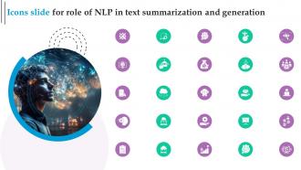 Icons Slide For Role Of NLP In Text Summarization And Generation AI SS V