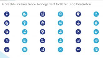 Icons Slide For Sales Funnel Management For Better Lead Generation