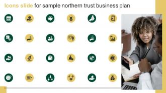 Icons Slide For Sample Northern Trust Business Plan BP SS
