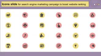 Icons Slide For Search Engine Marketing Campaign To Boost Website Ranking