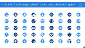 Icons Slide For Securing Blockchain Transactions A Beginners Guide BCT SS V
