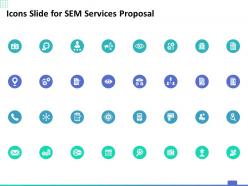 Icons slide for sem services proposal ppt powerpoint presentation outline graphics design