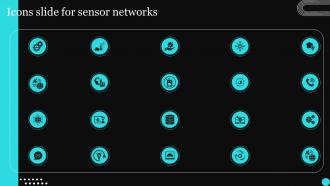 Icons Slide For Sensor Networks Ppt Powerpoint Presentation Diagram Images