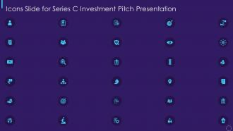 Icons slide for series c investment pitch presentation