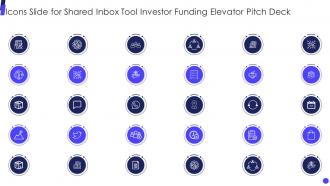 Icons Slide For Shared Inbox Tool Investor Funding Elevator Pitch Deck