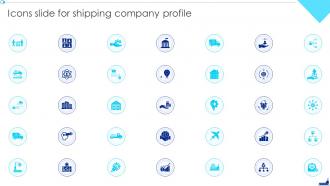Icons Slide For Shipping Company Profile Ppt Show Professional