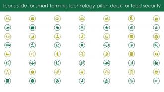 Icons Slide For Smart Farming Technology Pitch Deck For Food Security