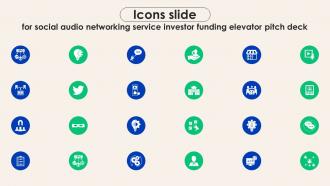 Icons Slide For Social Audio Networking Service Investor Funding Elevator Pitch Deck