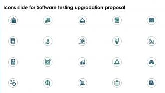 Icons Slide For Software Testing Upgradation Proposal