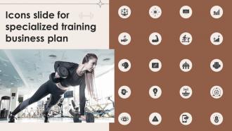Icons Slide For Specialized Training Business Plan BP SS