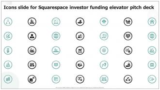 Icons Slide For Squarespace Investor Funding Elevator Pitch Deck
