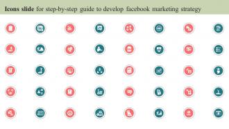Icons Slide For Step By Step Guide To Develop Facebook Marketing Strategy Strategy SS V