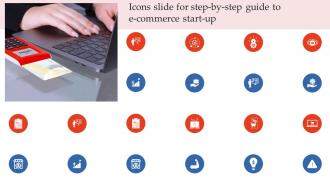Icons Slide For Step By Step Guide To E Commerce Start Up Ppt Ideas Background Images BP SS