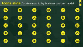 Icons Slide For Stewardship By Business Process Model Ppt Powerpoint Presentation File Topics