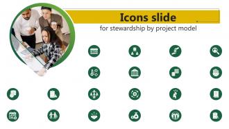 Icons Slide For Stewardship By Project Model