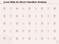 Icons slide for stock valuation analysis ppt powerpoint presentation inspiration good
