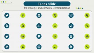 Icons Slide For Strategic And Corporate Communication Strategy SS V