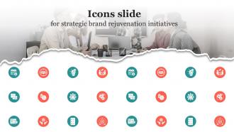 Icons Slide For Strategic Brand Rejuvenation Initiatives Ppt Summary Example File
