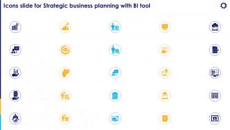 Icons Slide For Strategic Business Planning With BI Tool Ppt Icon Clipart Images