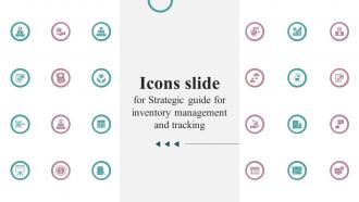 Icons Slide For Strategic Guide For Inventory Management And Tracking