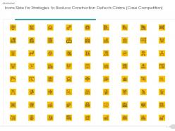 Icons slide for strategies to reduce construction defects claims case competition
