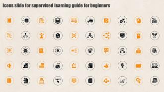 Icons Slide For Supervised Learning Supervised Learning Guide For Beginners AI SS