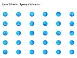 Icons slide for synergy valuation ppt powerpoint presentation icon smartart