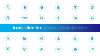 Icons Slide For System Administrator Ppt Powerpoint Presentation Diagram Ppt