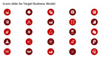 Icons Slide For Target Business Model Ppt Icon Graphics Template BMC SS