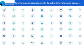 Icons Slide For Technological Advancements Boosting Innovation And Progress TC SS