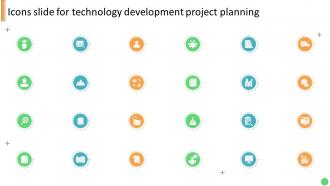 Icons Slide For Technology Development Project Planning