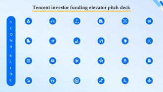 Icons Slide For Tencent Investor Funding Elevator Pitch Deck