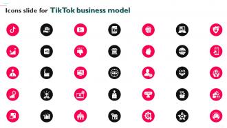 Icons Slide For Tiktok Business Model Ppt Ideas Background Images BMC SS