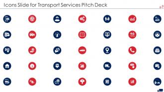 Icons slide for transport services pitch deck ppt inspiration