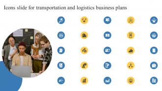 Icons Slide For Transportation And Logistics Business Plans BP SS