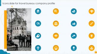 Icons Slide For Travel Bureau Company Profile Ppt Professional Master Slide