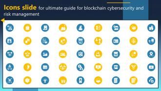 Icons Slide For Ultimate Guide For Blockchain Cybersecurity And Risk Management BCT SS