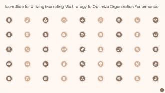 Icons Slide For Utilizing Marketing Mix Strategy To Optimize Organization Performance