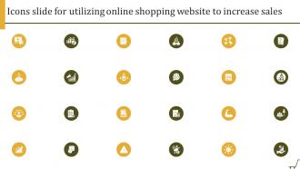 Icons Slide For Utilizing Online Shopping Website To Increase Sales