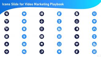 Icons Slide For Video Marketing Playbook