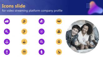 Icons Slide For Video Streaming Platform Company Profile Cp Cd V