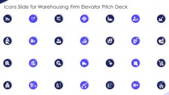 Icons Slide For Warehousing Firm Elevator Pitch Deck