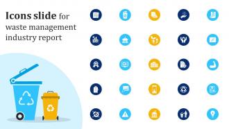 Icons Slide For Waste Management Industry Report Waste Management Industry IR SS