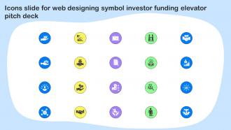 Icons Slide For Web Designing Symbol Investor Funding Elevator Pitch Deck