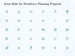 Icons Slide For Workforce Planning Proposal Ppt Powerpoint Presentation Show
