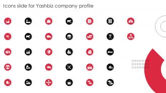 Icons Slide For Yashbiz Company Profile Ppt Infographics Guidelines