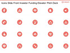 Icons slide front investor funding elevator pitch deck ppt gallery example file