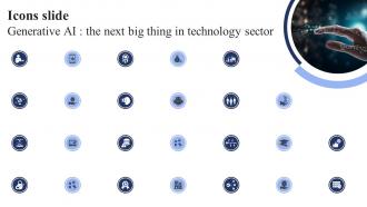 Icons Slide Generative AI The Next Big Thing In Technology Sector AI SS V