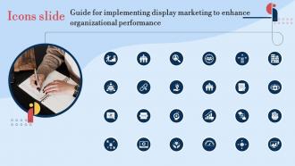 Icons Slide Guide For Implementing Display Marketing To Enhance MKT SS V