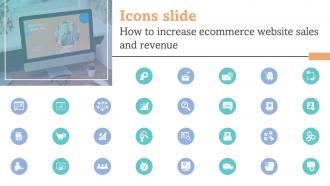 Icons Slide How To Increase Ecommerce Website Sales And Revenue